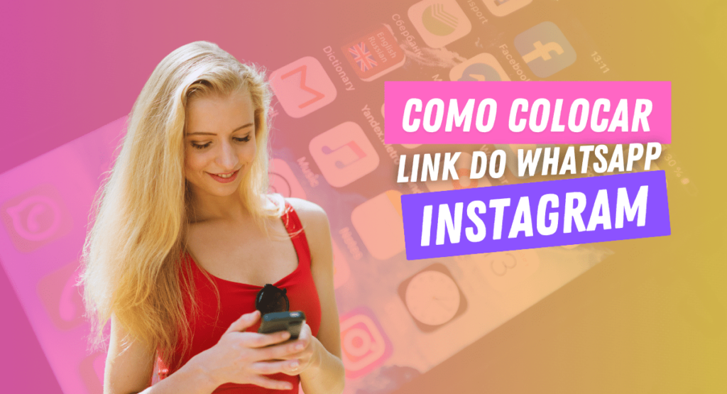 como colocar link do whatsapp no Instagram