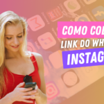 como colocar link do whatsapp no Instagram