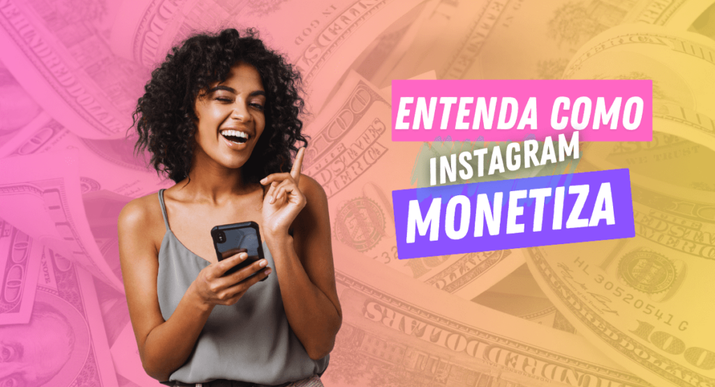 Instagram monetiza