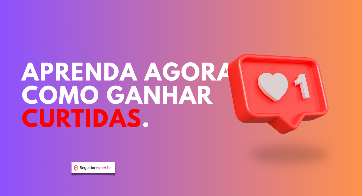 ganhar curtidas no Instagram